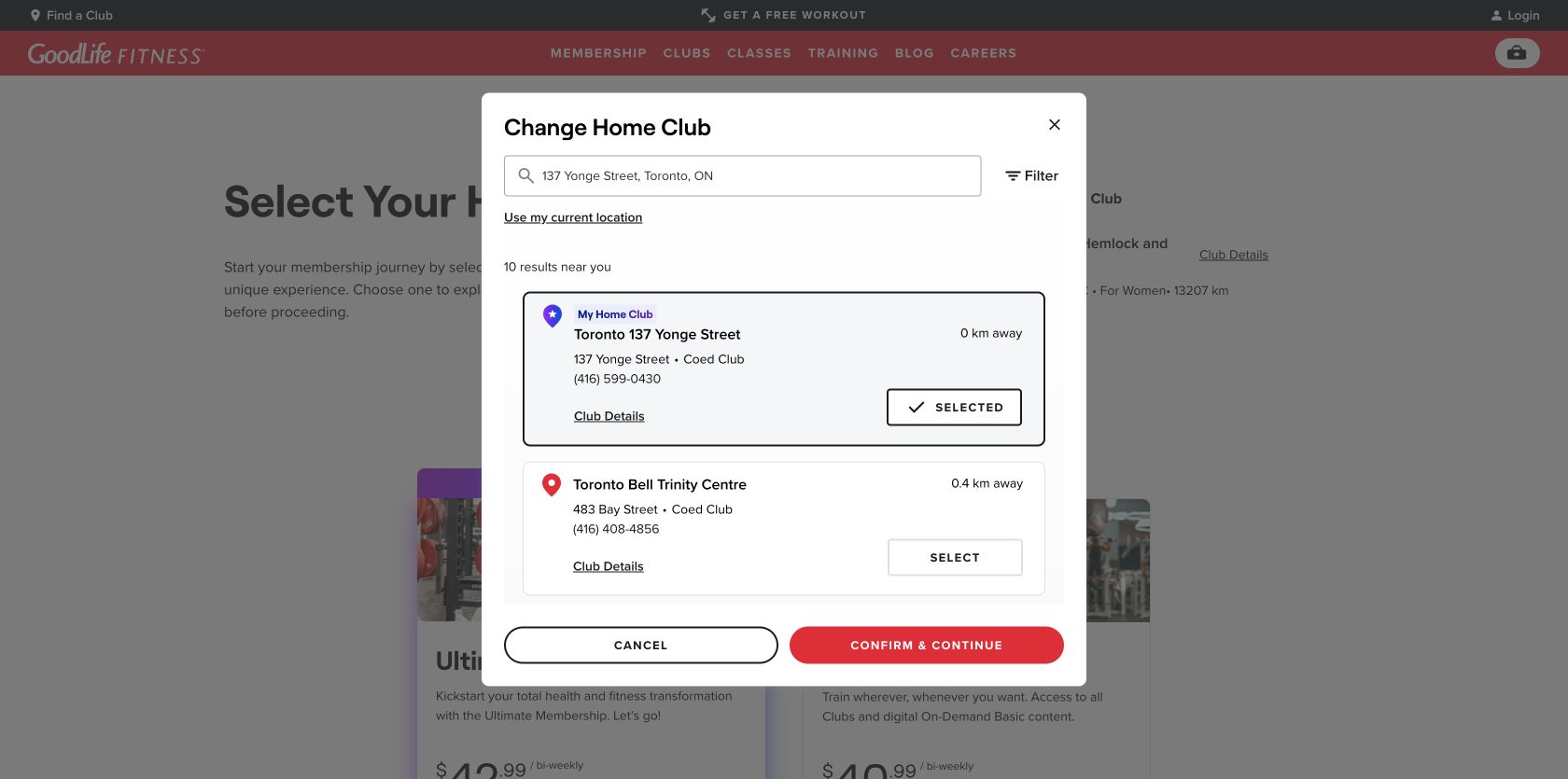 GoodLife home-club modal showing Toronto 137 Yonge Street marked as selected before confirm and continue