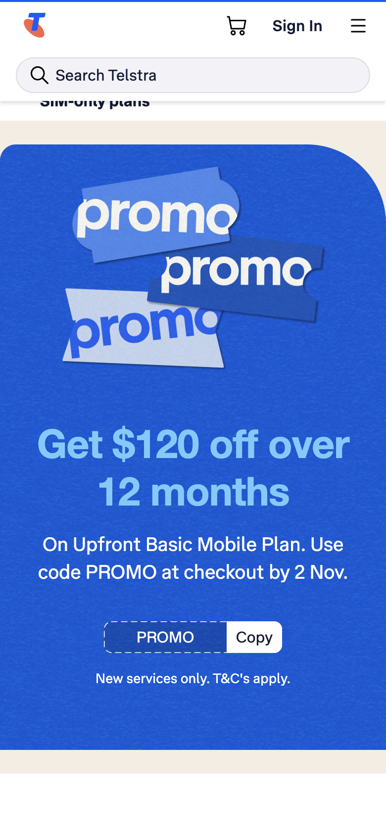 Telstra's SIM-only plans page on a phone: the page heading is cut off under the search box and a promotion offering $120 off with a PROMO code fills the screen